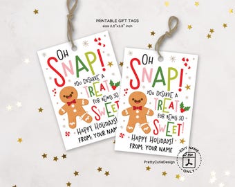 Gingerbread Gift Tags, Oh Snap Christmas Printable, Treat Bags for Teachers Coworkers