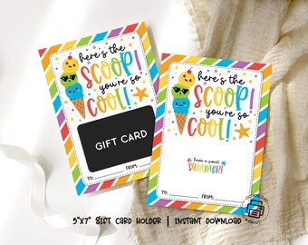 Here’s the Scoop You’re So Cool Gift Card Holder, Last Day of School Printable, Ice Cream Theme, Teacher or Staff Appreciation Card