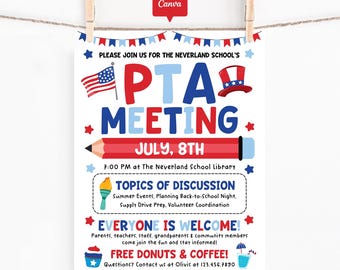 Patriotic PTA PTO Meeting Flyer Printable, Editable July Parent Teacher Meeting Sign, Back to School Prep, Canva Template for Summer Events