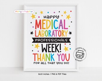 Happy Medical Laboratory Professionals Week Sign, Lab Week Printable Wall Art, Lab Tech Appreciation Office Decor