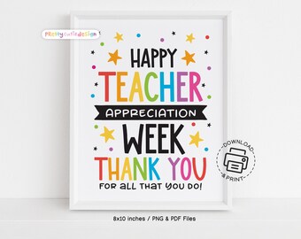 Happy Teacher Appreciation Week Sign Printable, Rainbow Classroom Decor, Thank You Teacher Sign for Staff Lounge Table Display