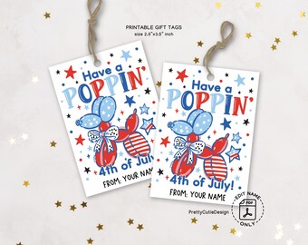 4th of July Balloon Gift Tag Printable, Have A Poppin' 4th Of July Tag, Editable PDF, Patriotic Red White Blue Tag Instant Download