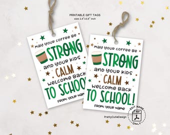 Welcome Back to School Coffee Gift Tag, Teacher Gift Tag Back to School, Back to School Printable Tag, Teacher Coffee Gift Tag
