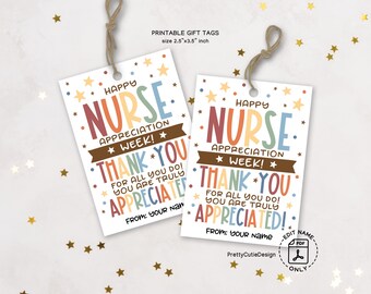 Nurse Appreciation Week Gift Tags Printable, Thank You Nurse Tag, You Are Truly Appreciated, Gift Bag Tags for Nurses Instant Download