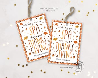 Thanksgiving SPA Gift Tags Printable: Spa-tacular Favor Labels for Self-Care or Coworker Appreciation