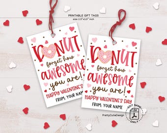 Valentine Donut Printable Tag, Donut Forget How Awesome You Are, Happy Valentine's Day Thank You Tags, Valentine Staff Appreciation Tag