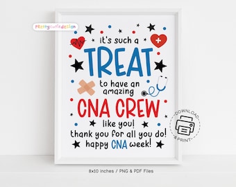 CNA Week Printable Sign, It's Such a Treat to Have an Amazing CNA Crew, Nursing Assistant Appreciation Wall Decor, Thank You Gift