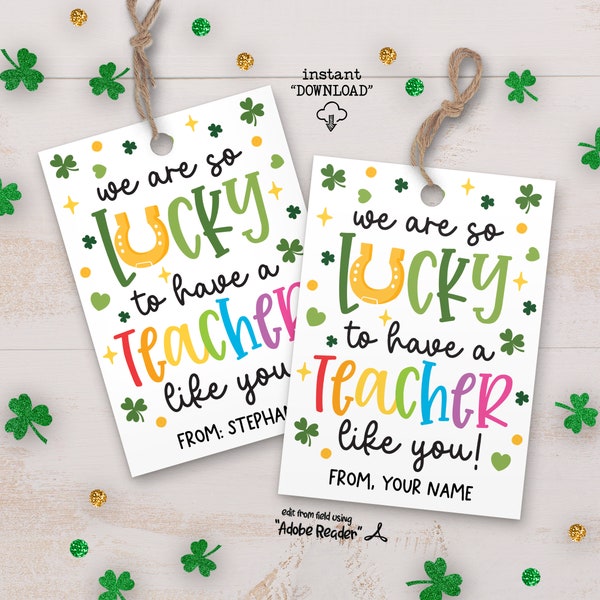 Teacher St Patricks Day Gift Tag Printable, Lucky To Have Teacher Like You, St Patty's Day Appreciation Tags For Teachers, Lucky Charm Tags