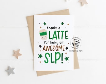 Thanks a Latte SLP Card Printable, Speech Language Pathologist Appreciation Card, Instant Download Greeting for SLP Day or Coffee Gift
