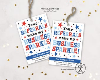 Referral Thank You Tag Printable, Your Referrals Make My Business Sparkle, Editable PDF, Patriotic Red White Blue Instant Download