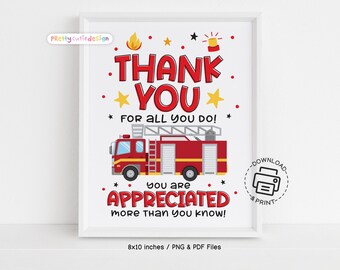 Firefighter Appreciation Sign Printable, Thank You Firefighter Wall Art, Fire Truck Appreciation Poster, Firefighters Day Decor Download