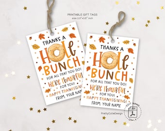 Thanksgiving Gift Tags Printable, Hole Bunch Thankful Tags for Teachers Appreciation Favors