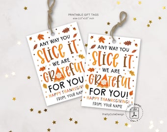 Thanksgiving Gift Tags Printable: Slice It Pie Favors for Teachers, Holiday Classroom Labels