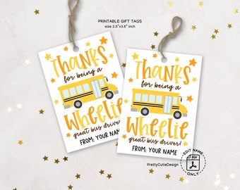 School Bus Driver Appreciation Tag Printable, Thanks for Being A Wheelie Bus Driver Thank You Tags, Bus Driver Gift Tag, Bus Driver Thanks
