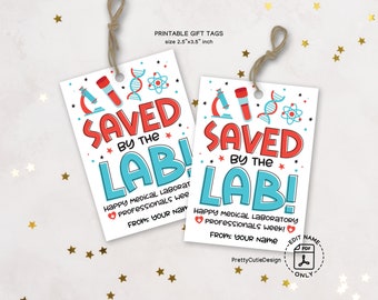 Saved By The Lab Gift Tag Printable, Lab Week Gift Tags, Medical Lab Week Appreciation Week, Medical Laboratory Week Thank You Tags