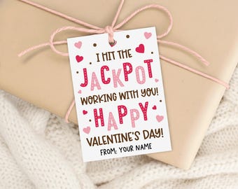 Valentine Coworker Gift Tag Printable, Jackpot Working with You Office Treat Label, Digital Download