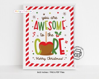 You Are Awesome to the Core Christmas Appreciation Sign Printable, Holiday Teacher Appreciation, Christmas Caramel Apple Bar Sign