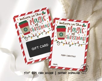 Christmas Gift Card Holder Printable, Believe in the Magic Coffee Design, Holiday Gift Card Sleeve