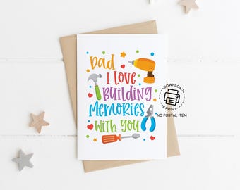Father's Day Greeting Card Printable, I Love Building Memories with You Dad Card, Cute Tools Father’s Day Card from Kids Instant Download