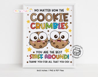Appreciation Sign Printable, Crumble Cookie Sign, Cookie Bar Sign Appreciation Party, Thank You Teacher Staff Appreciation Cookie Table Sign