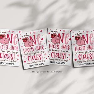 Fun classroom Valentine gift tag digital download that says “i am ONE LUCKY DUCK to have you in my CLASS!” surrounded by hearts, designed for educators or parents to print and attach to treat bags, making easy, coordinated gifts for students and school friends.