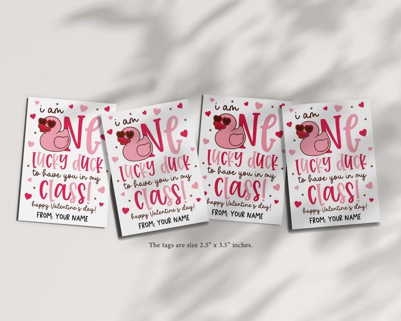 Fun classroom Valentine gift tag digital download that says “i am ONE LUCKY DUCK to have you in my CLASS!” surrounded by hearts, designed for educators or parents to print and attach to treat bags, making easy, coordinated gifts for students and school friends.
