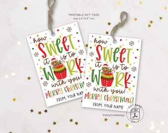 Christmas Gift Tags, How Sweet It Is to Work with You, Coworker Appreciation