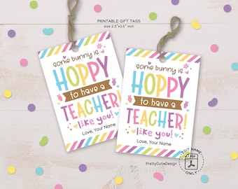 Happy Easter Classroom Teacher Gift Tags, Teacher Easter Printables Gift Tag, Some Bunny Hoppy Easter Gift Tags, Easter Teacher Gift Tag