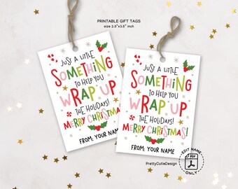 Christmas Gift Tags, Wrap Up the Holidays Printable, Tape Pun for Coworkers