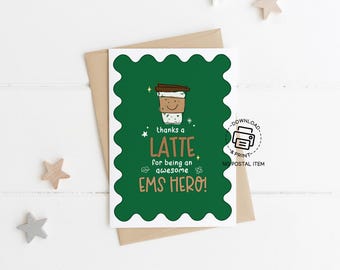 EMS Week Greeting Card Printable, Coffee Themed Thank You Card for EMTs and Paramedics, Appreciation Gift for EMS Heroes