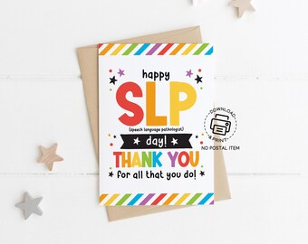 Speech Language Pathologist SLP Day Greeting Card Printable, Rainbow Thank You Card, Appreciation Note, Instant Download for SLP Gift