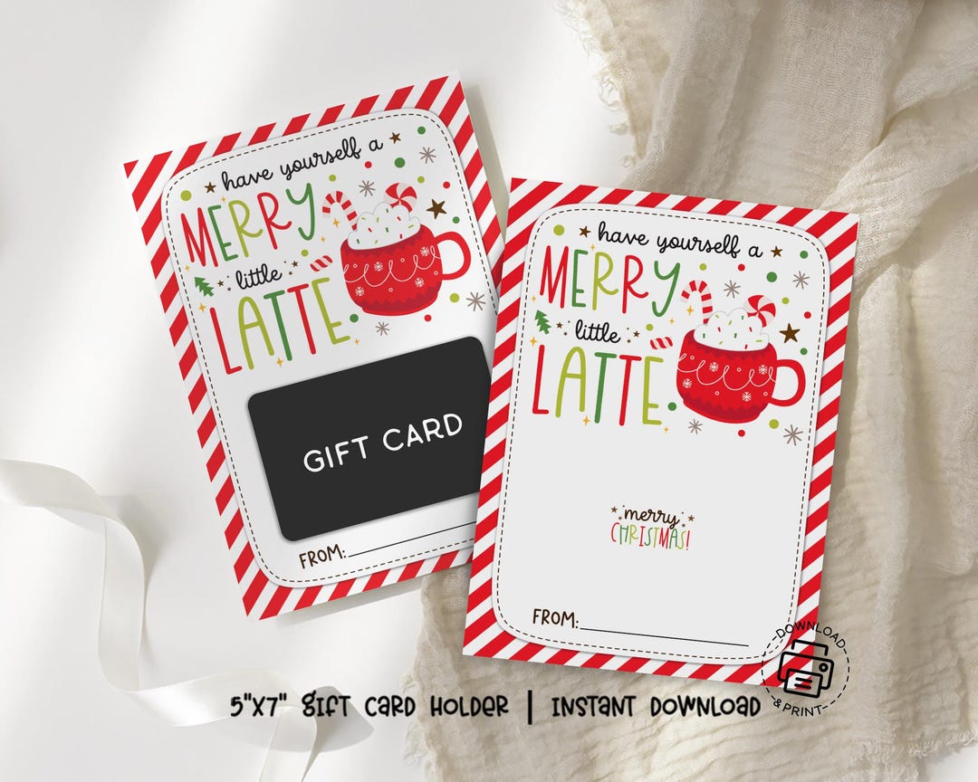 Christmas Coffee Gift Card Holder, Merry Little Latte Printable ...