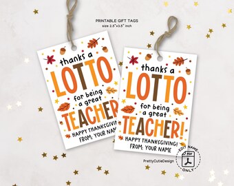 Thanksgiving Gift Tags Printable Teacher Appreciation Lotto Theme, Classroom Favor Labels