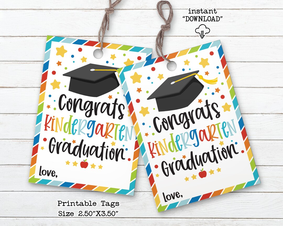 Congrats Kindergarten Graduation Tag, Printable Graduation Gift Tag ...