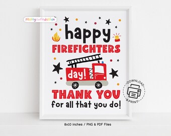 Firefighter Appreciation Sign Printable, Happy Firefighters Day Wall Art, Fire Truck Thank You Poster, Firefighter Hero Decor