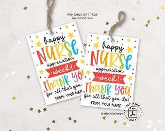 Nurse Appreciation Week Gift Tags Printable, Happy Nurses Week Tags, Instant Download, Thank You Gift Tags for Nurse Staff School