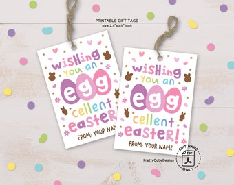 Happy Easter Printable Gift Tags, Eggcellent Easter Gift Tags, Easter Party Egg-Cellent Easter Egg Tags, School PTO PTA Easter Treat Tag