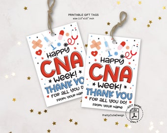 Happy CNA Week Gift Tag, Printable CNA Week Gift Ideas, Certified Nursing Assistant Week Card, Gift Tag Personalized, Appreciation Week Tag