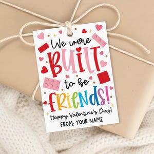 Building Block Valentine Tag Printable, We Were Built to Be Friends, Treat Bag Label