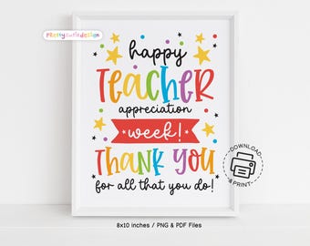 Happy Teacher Appreciation Week Sign Printable, Thank You Teacher Poster, Teacher Thank You Gift, School Decor for Classroom Wall