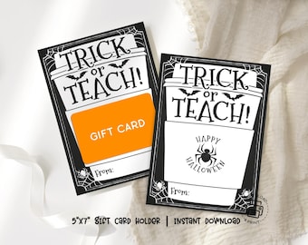Halloween Teacher Gift Card Holder Printable, Trick or Teach Gift Card Envelope, Halloween Appreciation Gift for Teacher Instant Download