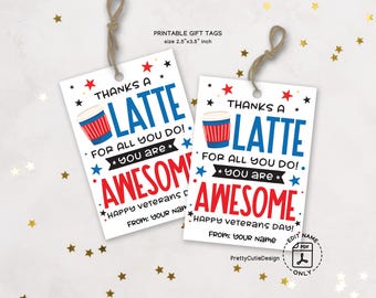 Veterans Day Gift Tags Printable: Thanks a Latte Appreciation for Military and Veterans