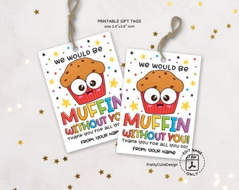 Teacher Appreciation Tag, Muffin Teacher Appreciation Tags, Teacher Appreciation Week Gift Tag Printable, Thank You Teacher Tag