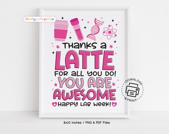Thanks A Latte Medical Laboratory Professionals Week Sign, Pink Lab Week Printable, Coffee Theme Lab Tech Appreciation Wall Art