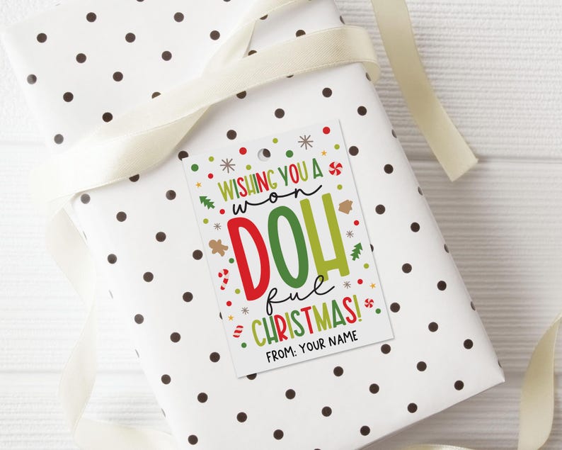 Playdough Gift Tags Printable, Won-doh-ful Christmas, Winter Break ...