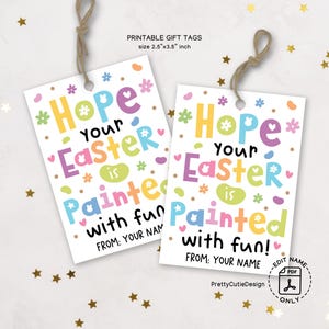 Ik hoop dat je Pasen is beschilderd met leuke tags, paascadeaulabels, paasbedankkaartjes, paasmandlabels, afdrukbare paaslabels