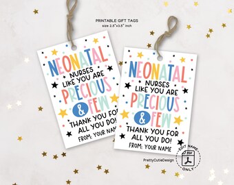 NICU Nurse Appreciation Gift Tags: Precious & Few Printable (Digital Download)