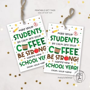 Etiqueta de presente de café de boas-vindas para impressão, etiqueta de presente de feliz primeiro dia de aula, etiqueta de presente de volta às aulas para professores, etiqueta de presente de café para professores