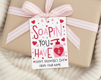 Soap Valentine Gift Tags, Hand Sanitizer Label, Teacher Appreciation Favor, Digital Download