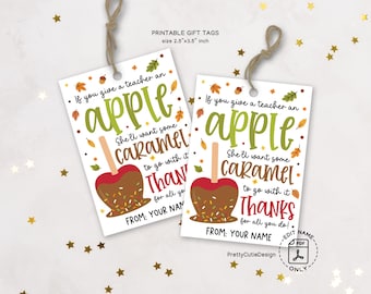 Thanksgiving Gift Tags Printable, Caramel Apple Teacher Appreciation Tags, Fall Party Favor Labels